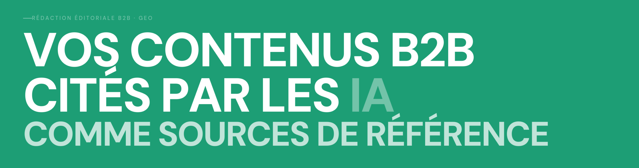 Vos contenus B2B cités par les IA comme source de référence